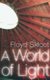 A World of Light (Paperback, New): Floyd Skloot