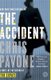 The Accident (Paperback): Chris Pavone