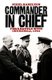 Commander in Chief - FDR's Battle with Churchill, 1943 (Hardcover): Nigel Hamilton