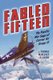 Fabled Fifteen - The Pacific War Saga of Carrier Air Group 15 (Hardcover): Thomas Cleaver