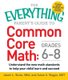 The Everything Parent's Guide to Common Core Math Grades 6-8 - Understand the New Math Standards to Help Your Child Learn...