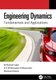 Engineering Dynamics - Fundamentals and Applications (Hardcover, 3rd Edition): M. Rashad Islam, A K M Monayem H Mazumder,...