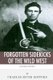 Legends of the West - Forgotten Sidekicks of the Wild West (Paperback): Sean McLachlan, Charles River Editors