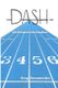Dash - - Life Between the Numbers (Paperback): Amy Swanston, Mike Swanston