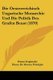 Die Oesterreichisch Ungarische Monarchie Und Die Politik Des Grafen Beust (1870) (German, Paperback): Einem Englander, Henry De...