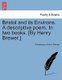 Bristol and Its Environs. a Descriptive Poem. in Two Books. [By Henry Brewer.] (Paperback): Anonymous, Henry Brewer