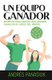 Un equipo ganador - Secretos para parejas que quieren ganar en el juego del dinero (Spanish, Paperback): Andres Panasiuk