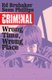Criminal Volume 7: Wrong Place, Wrong Time (Paperback): Ed Brubaker