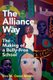 The Alliance Way - The Making of a Bully-Free School (Paperback): Tina M. Owen-Moore