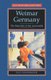 Weimar Germany - The Republic of the Reasonable (Paperback): Paul Bookbinder
