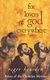 For Lovers of God Everywhere - Poems of the Christian Mystics (Paperback): Roger Housden