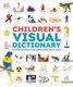 Children's Visual Dictionary - 9,000-Word Vocabulary Builder (Hardcover): Dorling Kindersley Ltd