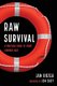 Raw Survival (Paperback): Jan Rozga