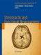 Stereotactic and Functional Neurosurgery (Hardcover, 2013 ed.): Guido Nikkhah, Marcus Pinsker