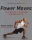 Power Moves - The 4 Motions to Transform Your Body For Life (Paperback): Marco Borges