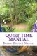 Quiet Time Manual (Paperback): Susan Devine Napoli