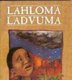Lahloma Ladvuma (Book, 2nd edition): Zodwa Sithebe