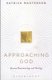 Approaching God - Between Phenomenology and Theology (Paperback, New): Patrick Masterson
