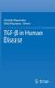 TGF-  in Human Disease (Hardcover, 2013 ed.): Aristidis Moustakas, Keiji Miyazawa