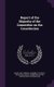 Report of the Majority of the Committee on the Constitution (Hardcover): Maryland General Assembly House of Del