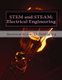 STEM and STEAM - Electrical Engineering (Paperback): Quantum Scientific Publishing