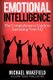 Emotional Intelligence - The Comprehensive Guide to Increasing Your Eq (Paperback): Michael Wakefield