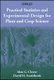 Practical Statistics & Experimental Design for Plant & Crop Science (Hardcover): AG Clewer