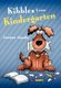 Kibbles From Kindergarten (Hardcover): Darlene Hardin