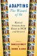 Adapting The Wizard of Oz - Musical Versions from Baum to MGM and Beyond (Paperback): Danielle Birkett, Dominic McHugh
