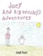 Joey and Big Wooley's Adventures (Paperback): Joseph Pinson