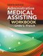 Student Workbook for French's Administrative Medical Assisting, 8th (Paperback, 8th edition): Linda French