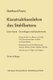 Konstruktionslehre des Stahlbetons - Erster Band: Grundlagen und Bauelemente (Paperback, 3rd ed. 1970. Softcover reprint of the...