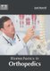 Biomechanics in Orthopedics (Hardcover): Jack Burrell