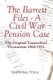 The Barrett Files - a Civil War Pension Case - The Original Transcribed Documents 1866-1921 (Paperback): Karen Yvonne Hamilton