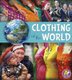 Clothing of the World (Paperback): Nancy Loewen