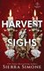Thornchapel - Harvest of Sighs - Book 3 (Paperback): Sierra Simone