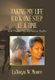 Taking My Life Back One Step at a Time - How I Walked My Way Back to Healthy (Hardcover): LaTonya W. Moore