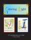 Coloring Light - Illuminated Bible Verses (Paperback): Corinne M Shibley