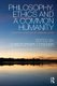 Philosophy, Ethics and a Common Humanity - Essays in Honour of Raimond Gaita (Hardcover): Christopher Cordner