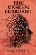 The Unseen Terrorist (Paperback): Oche Otorkpa