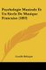Psychologie Musicale Et Un Siecle De Musique Francaise (1893) (Paperback): Camille Bellaigue