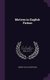Motives in English Fiction (Hardcover): Robert Naylor Whiteford