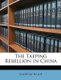 The Taeping Rebellion in China (Paperback): Lindesay Brine