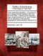 Arctic Searching Expedition - A Journal of a Boat Voyage Through Rupert's Land and the Arctic Sea, in Search of the...