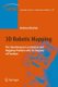 3D Robotic Mapping - The Simultaneous Localization and Mapping Problem with Six Degrees of Freedom (Paperback, Softcover...