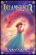 Dreamslinger (Paperback): Graci Kim