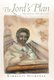 The Lord's Plan - My Journey with the Lord A Choice, A Child, An Answer to Prayer, A Witness (Hardcover): Kimberly Dismukes