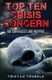 Top Ten Crises (Paperback): Tristan Trubble