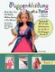 Puppenkleidung ohne Nahen - - Prinzessin in 5 Minuten, Band 2 (German, Paperback): Maura Andrade