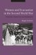 Women and Evacuation in the Second World War - Femininity, Domesticity and Motherhood (Hardcover): Maggie Andrews